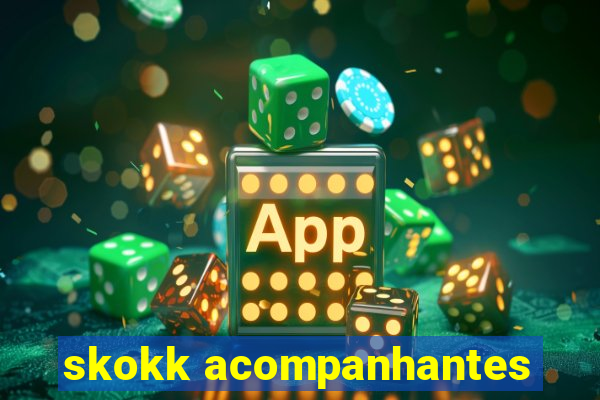 skokk acompanhantes